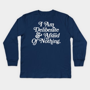 I Am Deliberate & Afraid Of Nothing / Audre Lord Quote Kids Long Sleeve T-Shirt